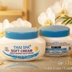 ​"Thai Spa Soft Cream – মসৃণ, কোমল ও উজ্জ্বল ত্বকের গোপন রহস্য!"