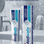 Medisafe Pro Health Max – আপনার হাসির সম্পূর্ণ সুরক্ষায় প্রিমিয়াম ডেন্টাল কেয়ার!